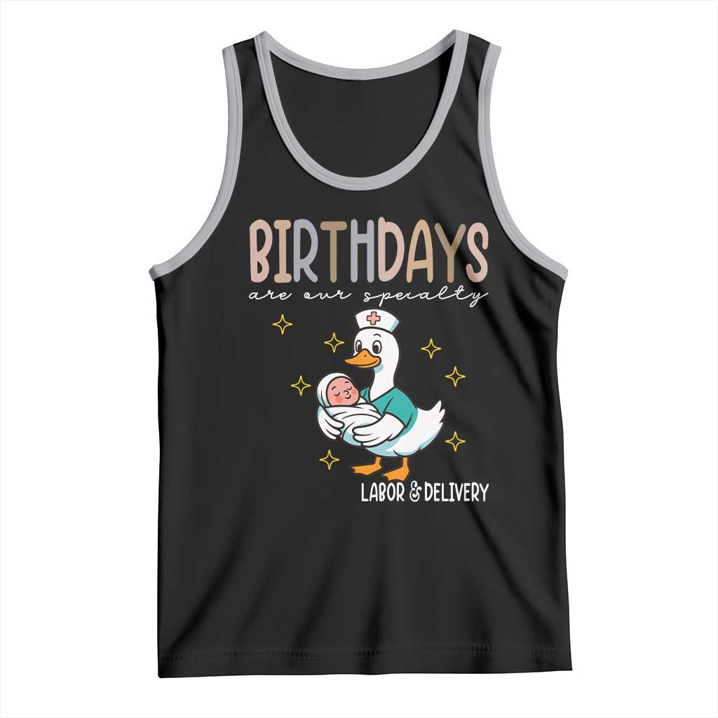 Labor And Delivery Nurse Tank Top Birthdays Are Our Specialty TS14 Black Athletic Heather Print Your Wear