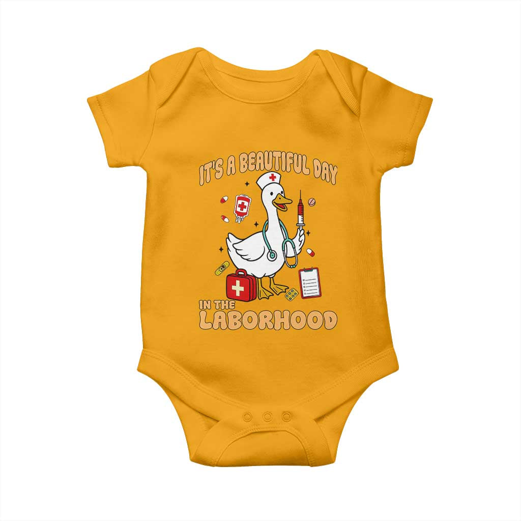 Goose ER Nurse Baby Onesie It Is A Beautiful Day In The Laborhood TS14 Gold Print Your Wear