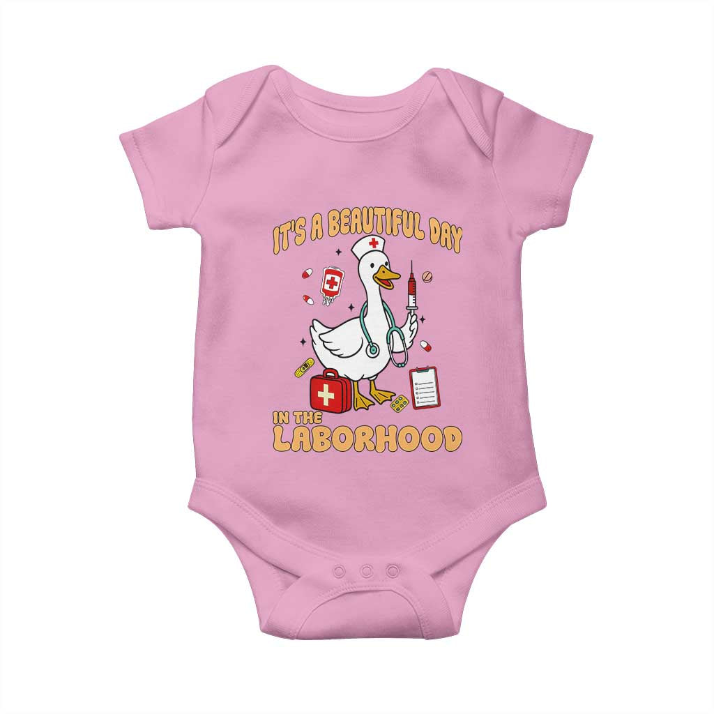 Goose ER Nurse Baby Onesie It Is A Beautiful Day In The Laborhood TS14 Light Pink Print Your Wear