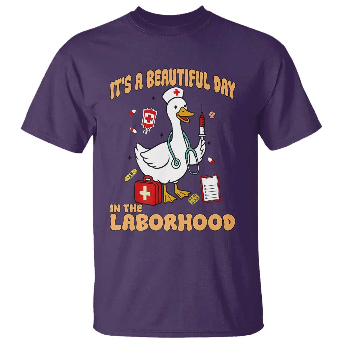 Goose ER Nurse T Shirt It Is A Beautiful Day In The Laborhood TS14 Purple Print Your Wear