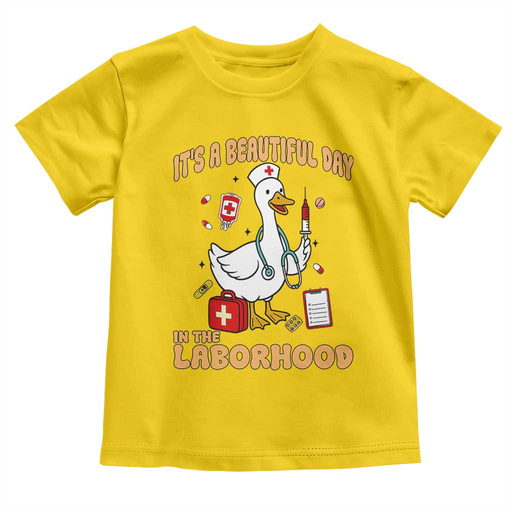 Goose ER Nurse Toddler T Shirt It Is A Beautiful Day In The Laborhood TS14 Daisy Print Your Wear