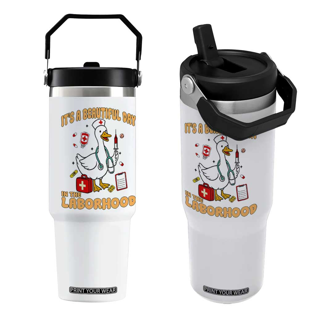Goose ER Nurse Flip Straw Tumbler It Is A Beautiful Day In The Laborhood TS14 One Size: 30 oz White Print Your Wear