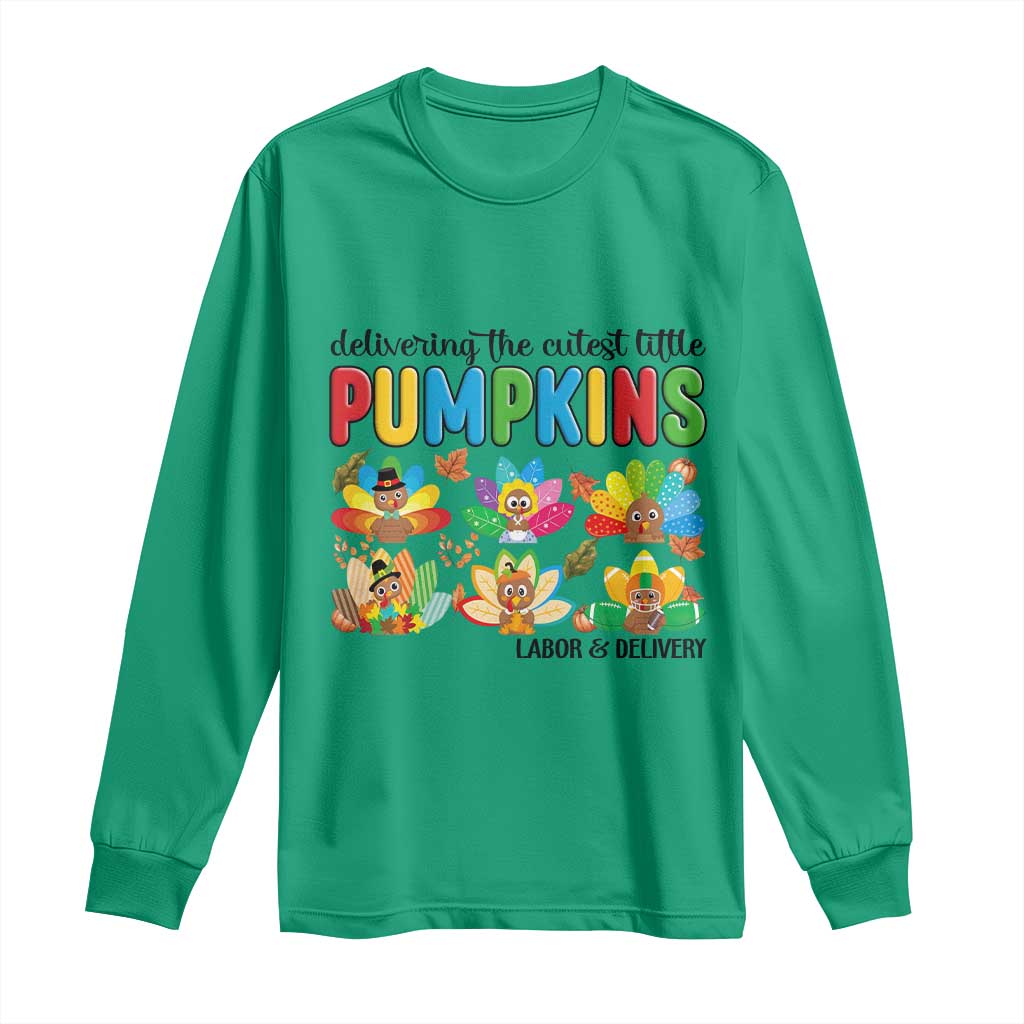 Thanksgiving Labor And Delivery Nurse Long Sleeve Shirt Cutest Turkeys TS14 Irish Green Print Your Wear