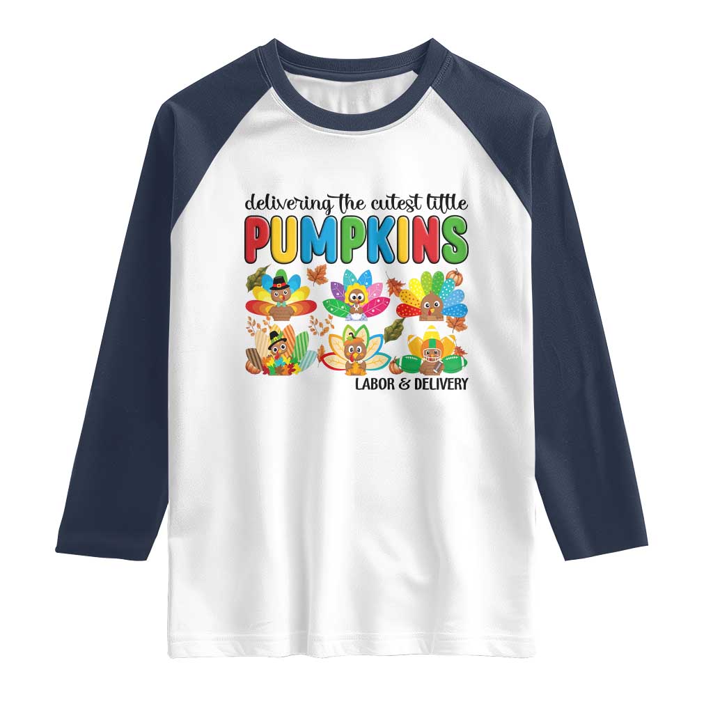 Thanksgiving Labor And Delivery Nurse Raglan Shirt Cutest Turkeys TS14 White Navy Print Your Wear
