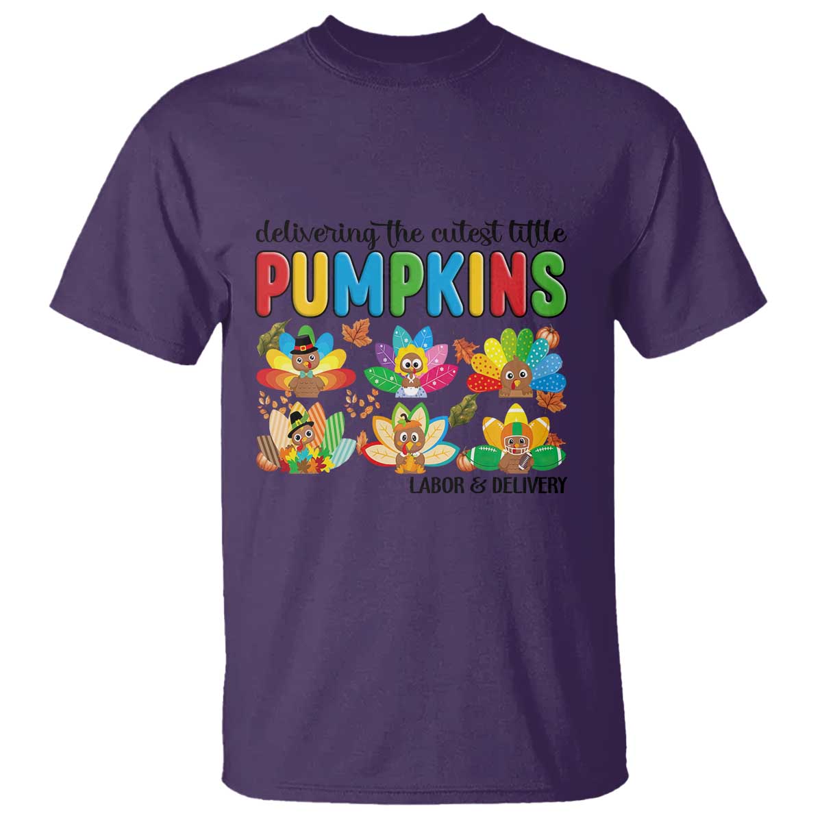 Thanksgiving Labor And Delivery Nurse T Shirt Cutest Turkeys TS14 Purple Print Your Wear