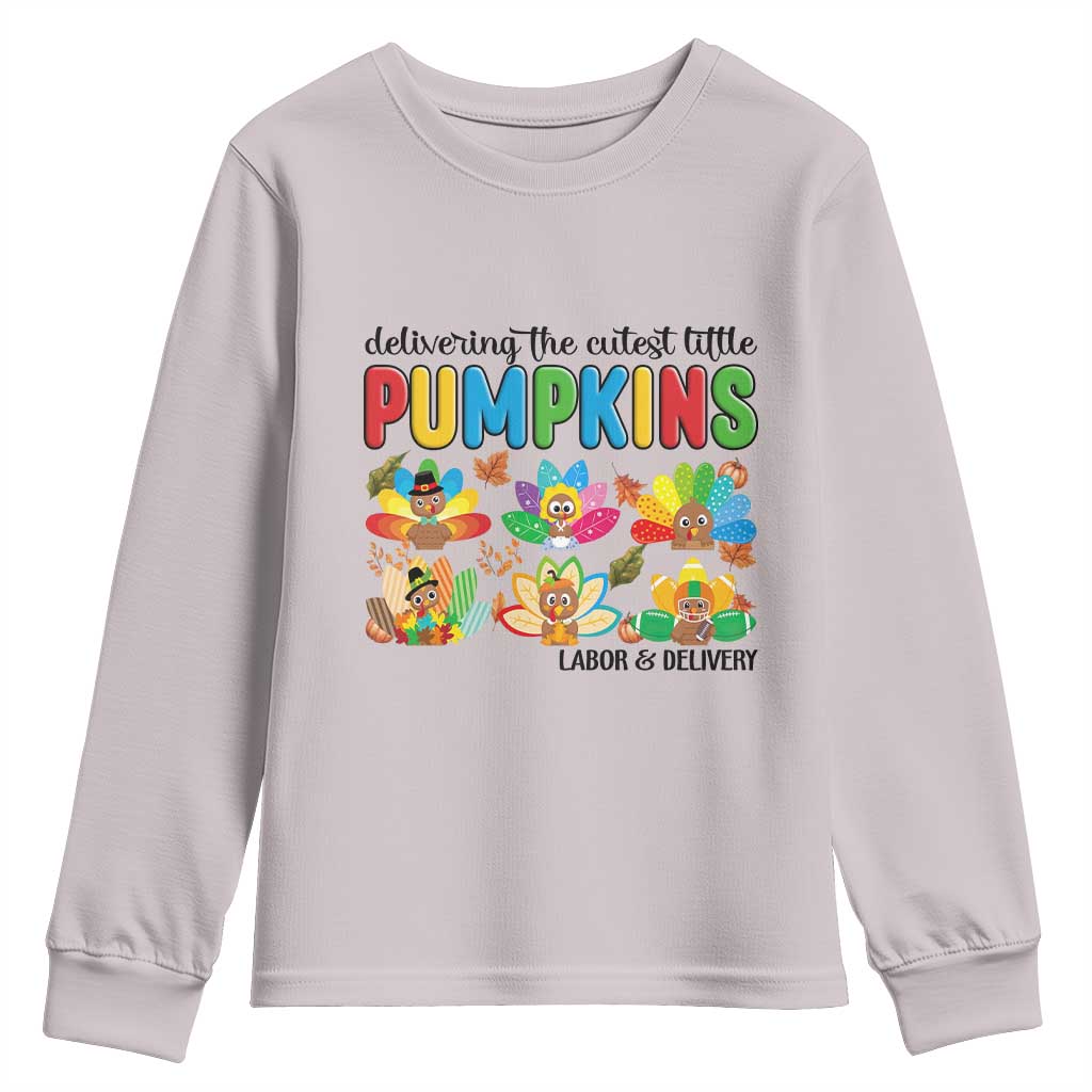 Thanksgiving Labor And Delivery Nurse Youth Sweatshirt Cutest Turkeys TS14 Ice Gray Print Your Wear