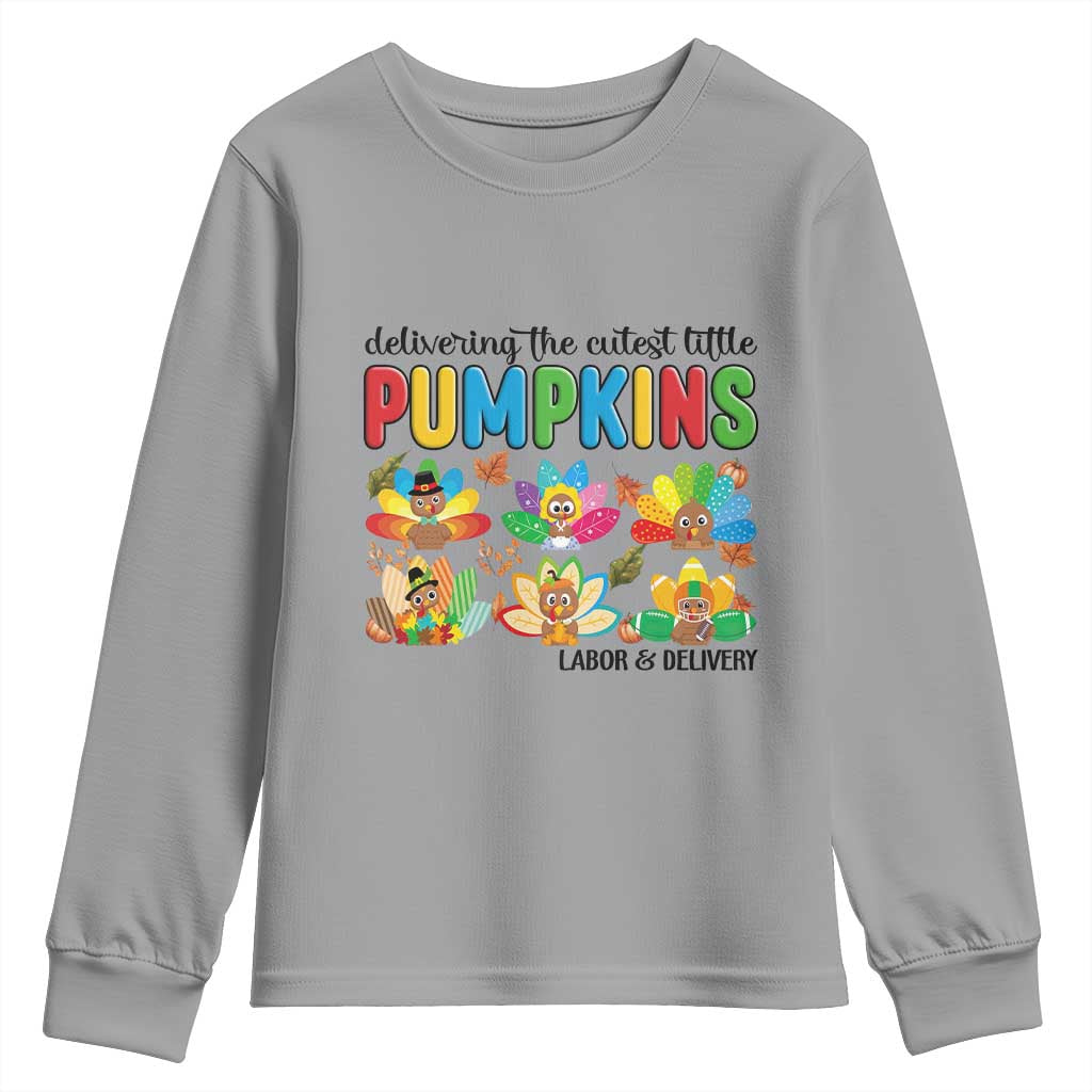 Thanksgiving Labor And Delivery Nurse Youth Sweatshirt Cutest Turkeys TS14 Sport Gray Print Your Wear