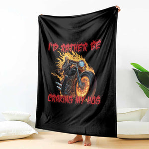 Funny Biker Skeleton Motorcycle Rider Throw Blanket I Would Rather Be Cranking My Hog TS14 Print Your Wear