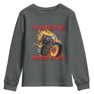 Funny Biker Skeleton Motorcycle Rider Youth Sweatshirt I Would Rather Be Cranking My Hog TS14 Dark Heather Print Your Wear