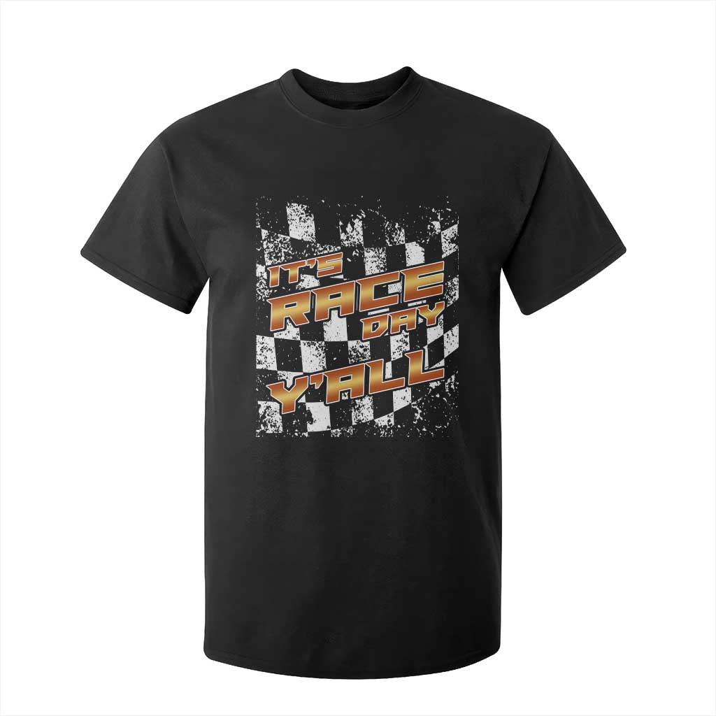 Racing Checkered Flag T Shirt For Kid It Is Race Day Y'all Dirt Track TS14 Black Print Your Wear