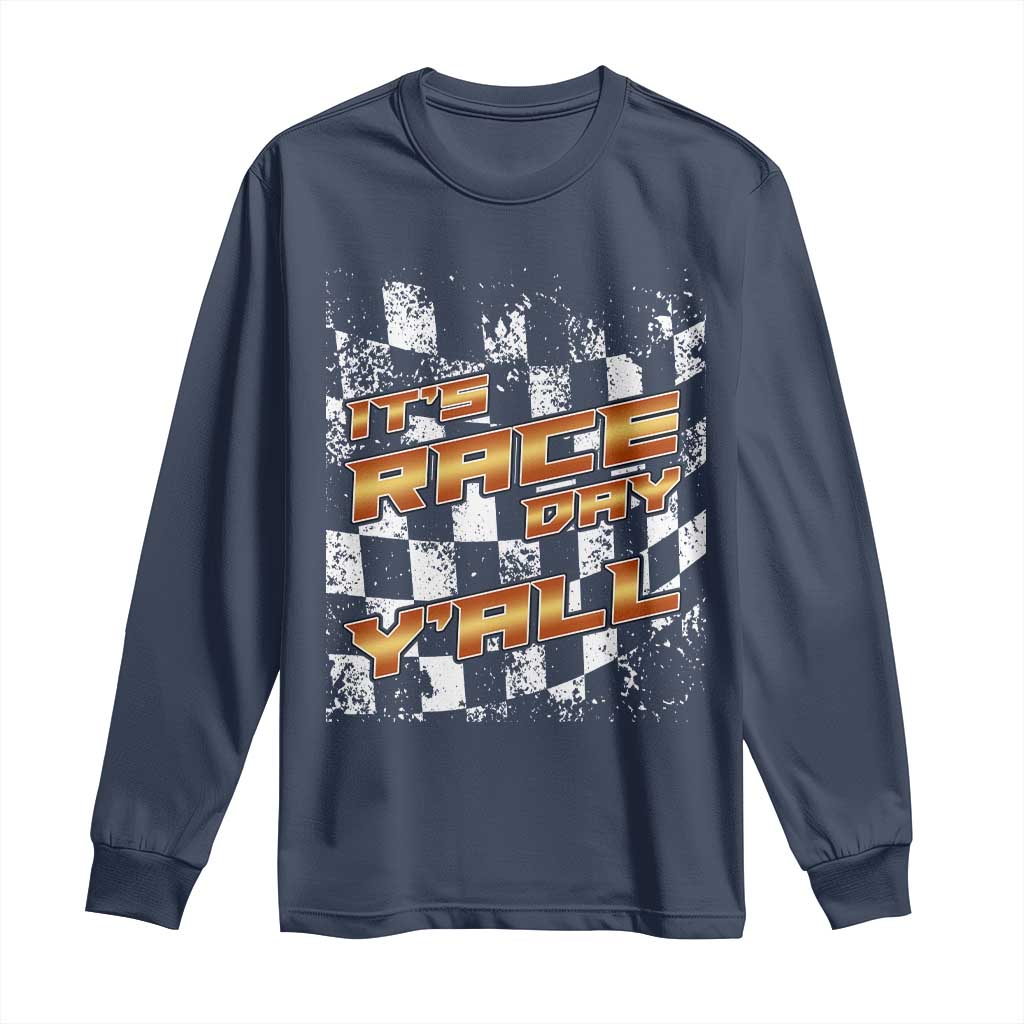 Racing Checkered Flag Long Sleeve Shirt It Is Race Day Y'all Dirt Track TS14 Navy Print Your Wear