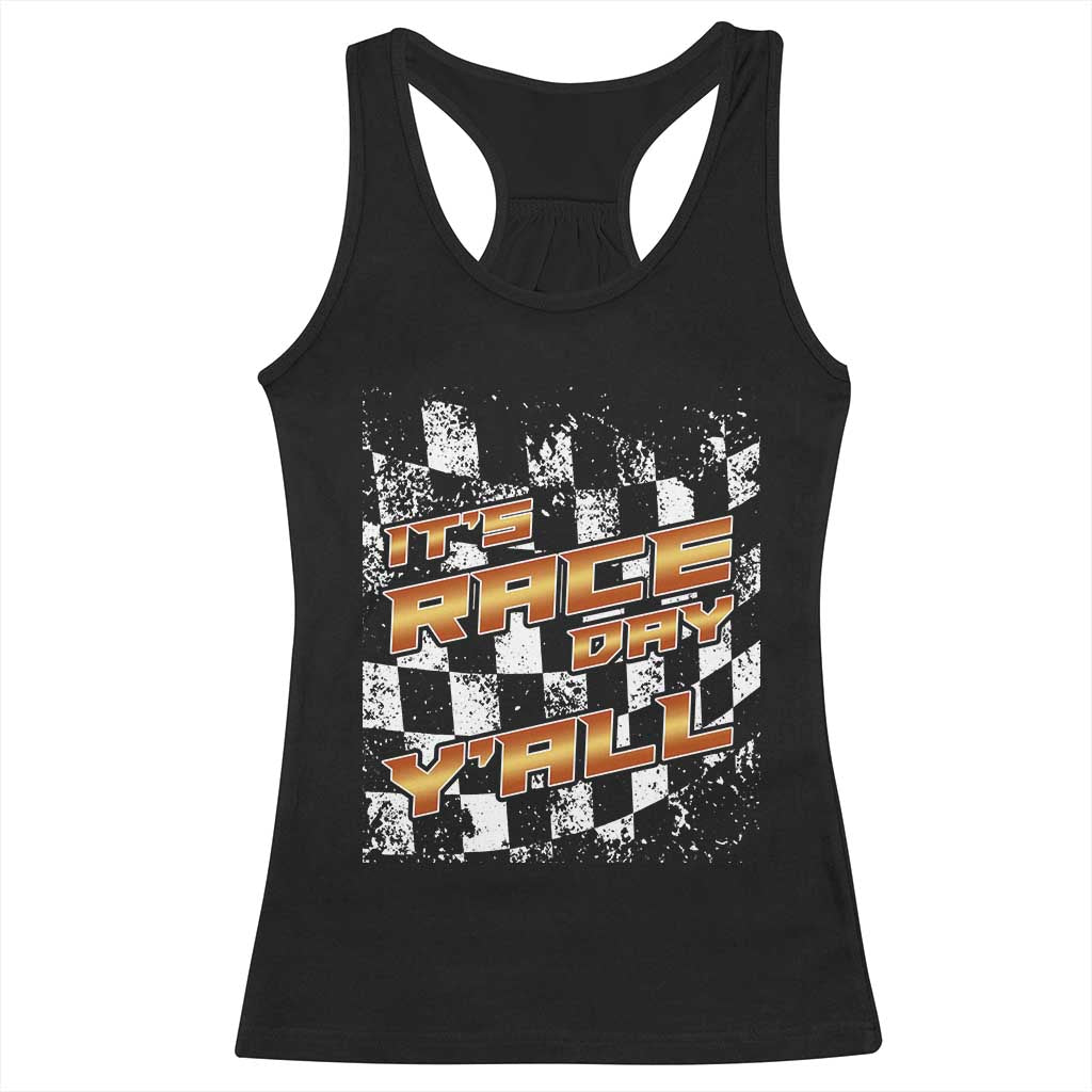 Racing Checkered Flag Racerback Tank Top It Is Race Day Y'all Dirt Track TS14 Black Print Your Wear