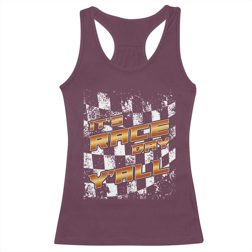 Racing Checkered Flag Racerback Tank Top It Is Race Day Y'all Dirt Track TS14 Maroon Print Your Wear