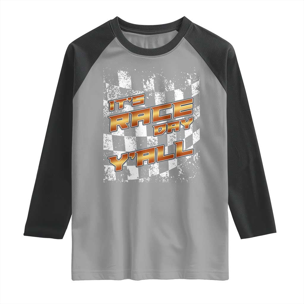 Racing Checkered Flag Raglan Shirt It Is Race Day Y'all Dirt Track TS14 Sport Gray Black Print Your Wear