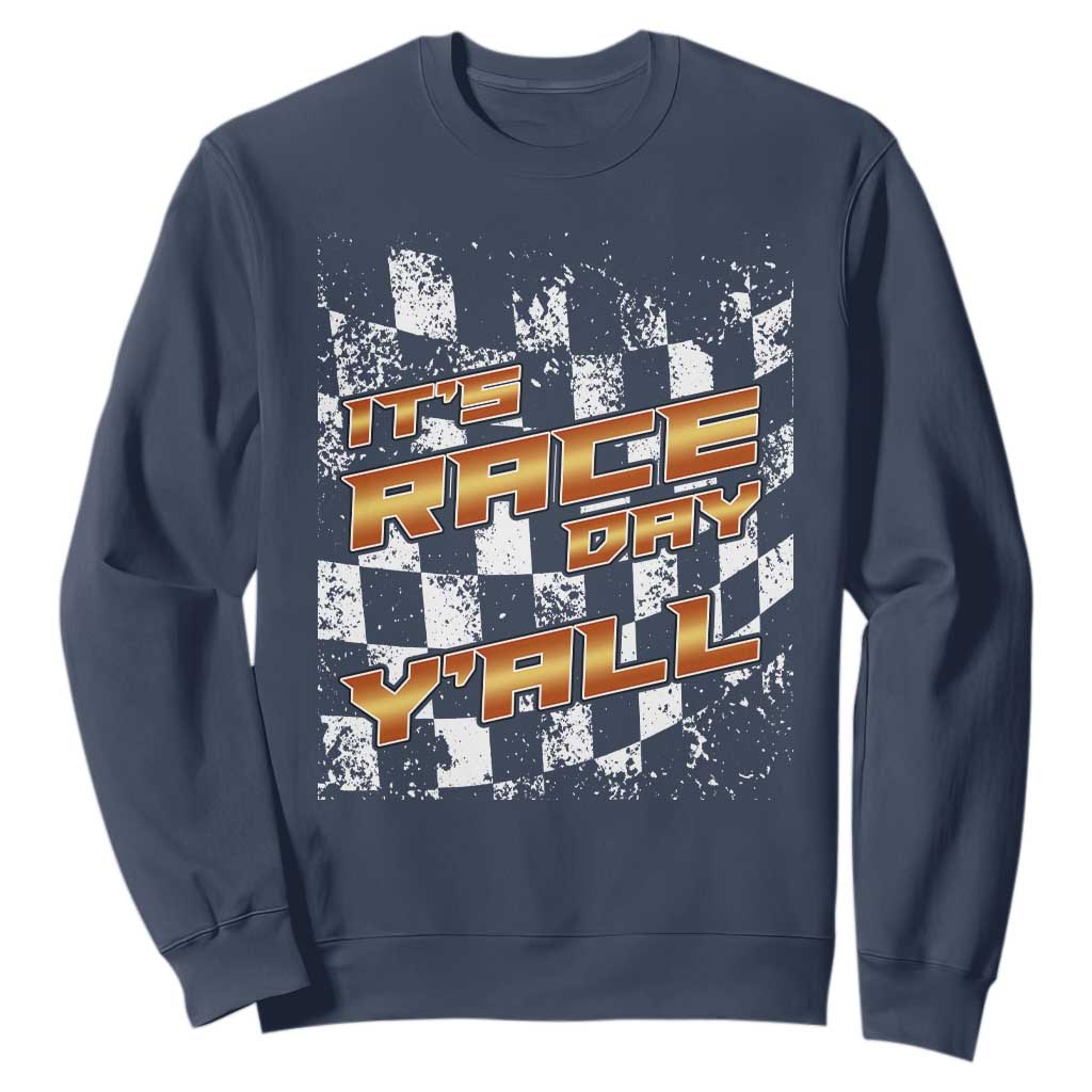 Racing Checkered Flag Sweatshirt It Is Race Day Y'all Dirt Track TS14 Navy Print Your Wear