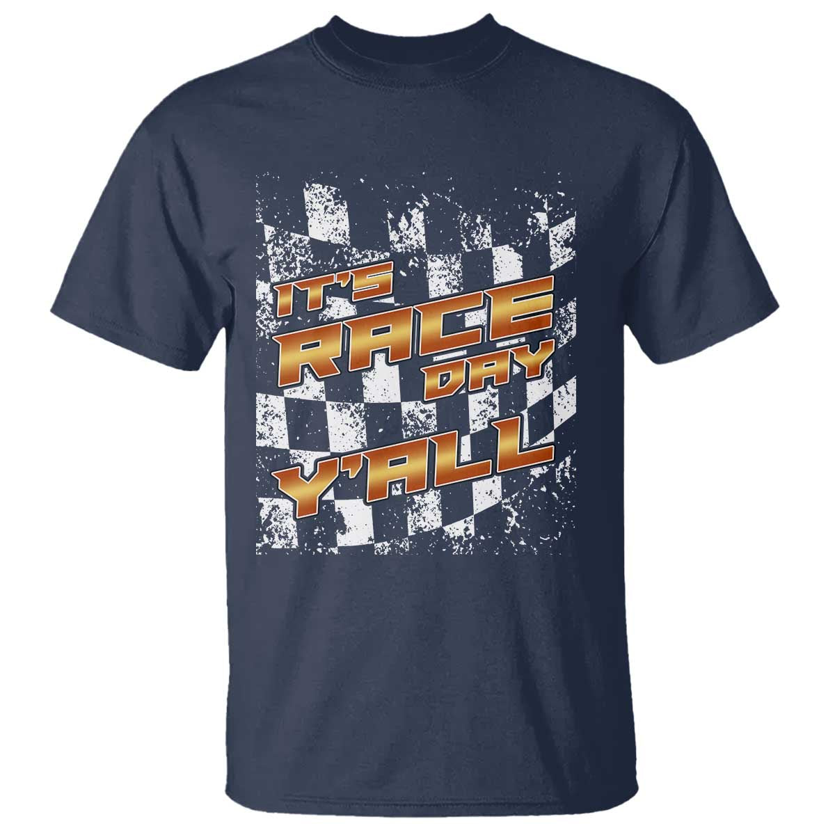 Racing Checkered Flag T Shirt It Is Race Day Y'all Dirt Track TS14 Navy Print Your Wear