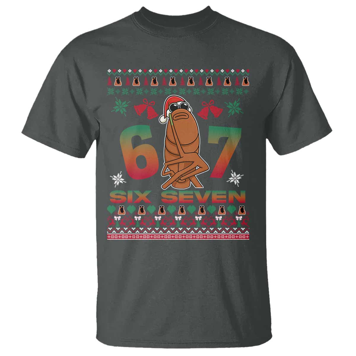 67 Six Seven Christmas T Shirt Marcus The Worm Robert Meme TS14 Dark Heather Print Your Wear
