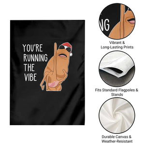 Marcus The Worm Robert Meme Christmas Garden Flag You Are Running The Vibe - Print Your Wear