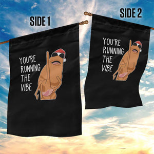 Marcus The Worm Robert Meme Christmas Garden Flag You Are Running The Vibe - Print Your Wear