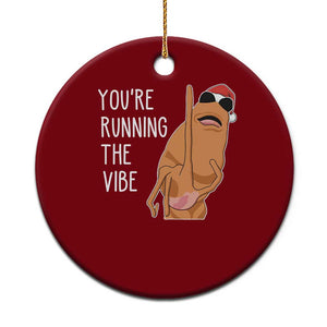 Marcus The Worm Robert Meme Xmas Ceramic Ornament You Are Running The Vibe TS14 1pc Red Print Your Wear