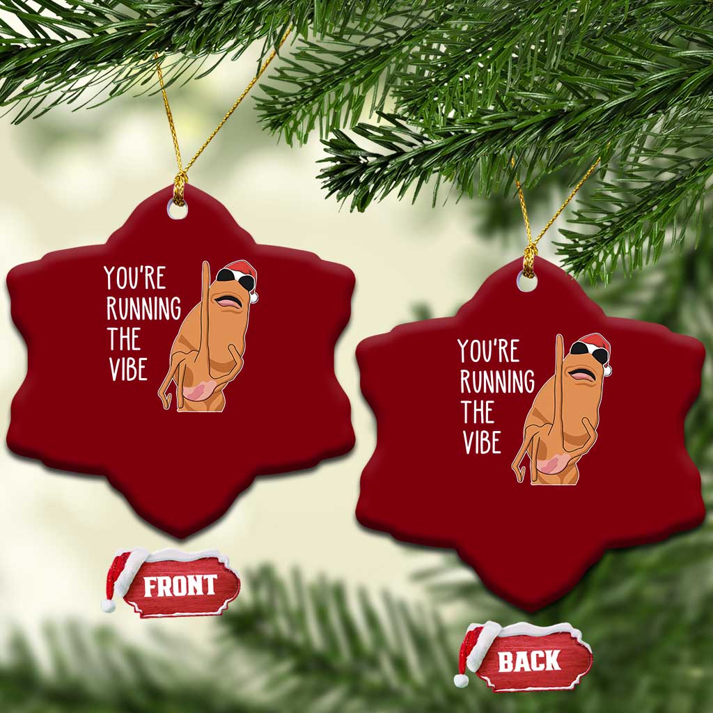 Marcus The Worm Robert Meme Xmas Ceramic Ornament You Are Running The Vibe TS14 Print Your Wear