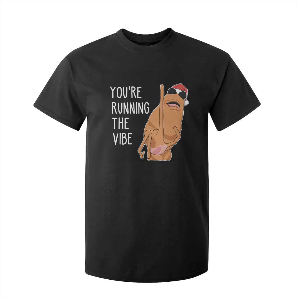 Marcus The Worm Robert Meme Christmas T Shirt For Kid You Are Running The Vibe - Print Your Wear