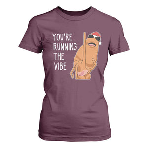 Marcus The Worm Robert Meme Christmas T Shirt For Women You Are Running The Vibe TS14 Maroon Print Your Wear
