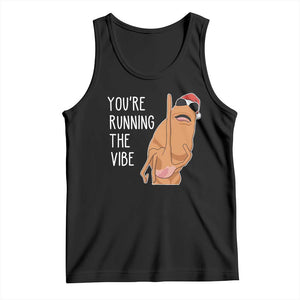 Marcus The Worm Robert Meme Christmas Tank Top You Are Running The Vibe - Print Your Wear
