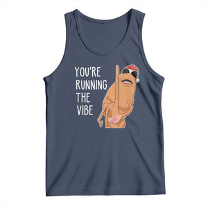 Marcus The Worm Robert Meme Christmas Tank Top You Are Running The Vibe - Print Your Wear