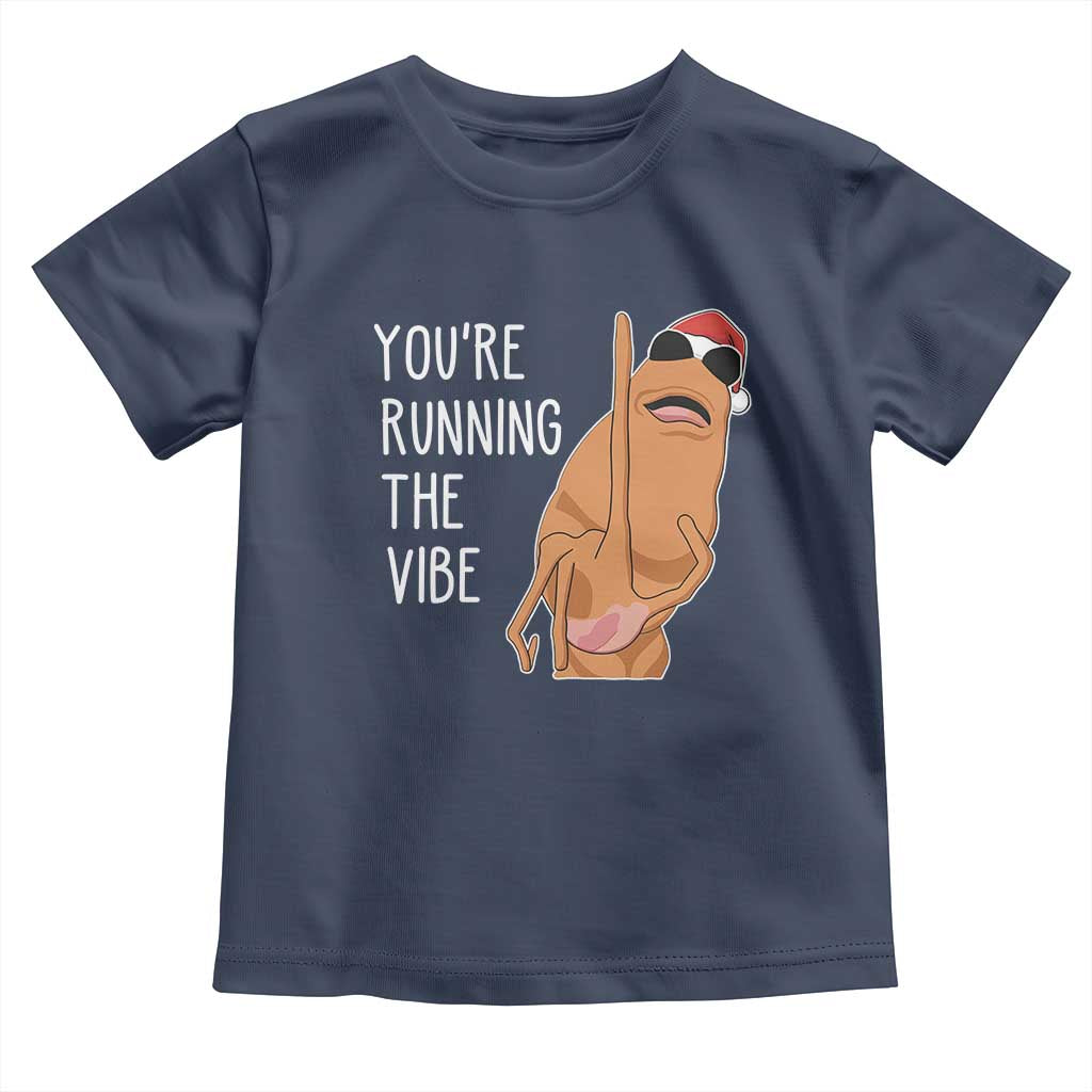Marcus The Worm Robert Meme Christmas Toddler T Shirt You Are Running The Vibe TS14 Navy Print Your Wear