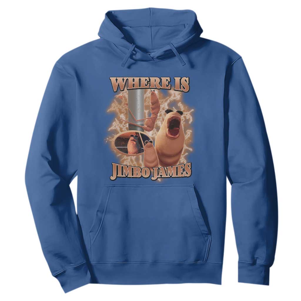 Marcus The Worm Meme Hoodie Where Is Jimbo James TS14 Royal Blue Print Your Wear