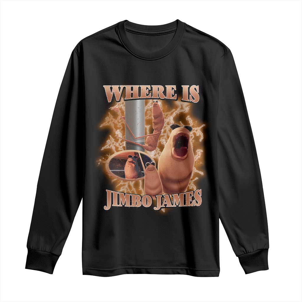 Marcus The Worm Meme Long Sleeve Shirt Where Is Jimbo James TS14 Black Print Your Wear