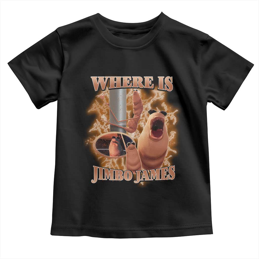 Marcus The Worm Meme Toddler T Shirt Where Is Jimbo James TS14 Black Print Your Wear