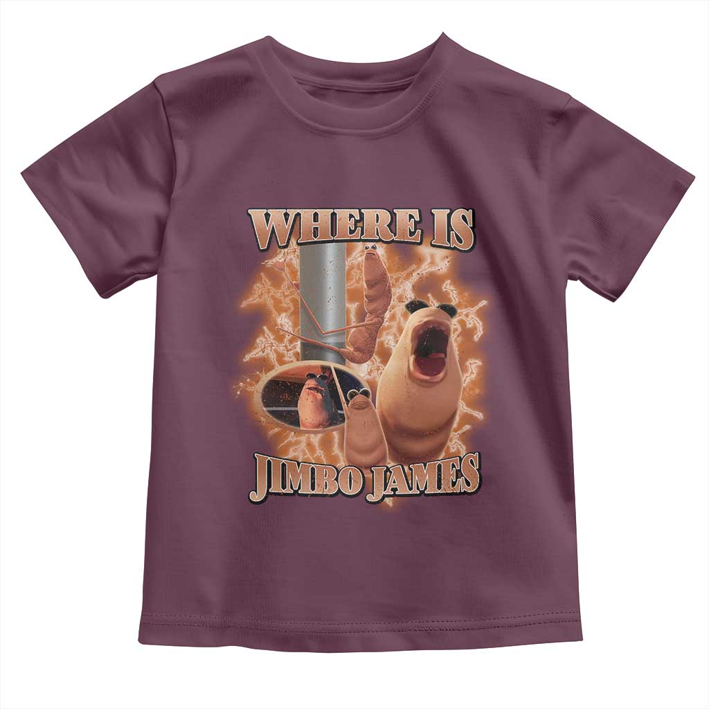 Marcus The Worm Meme Toddler T Shirt Where Is Jimbo James TS14 Maroon Print Your Wear