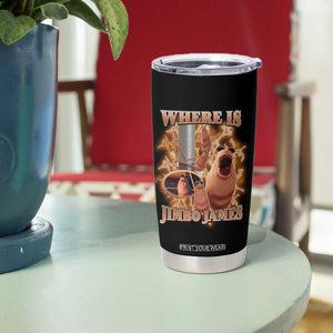 Marcus The Worm Meme Tumbler Cup Where Is Jimbo James TS14 Print Your Wear