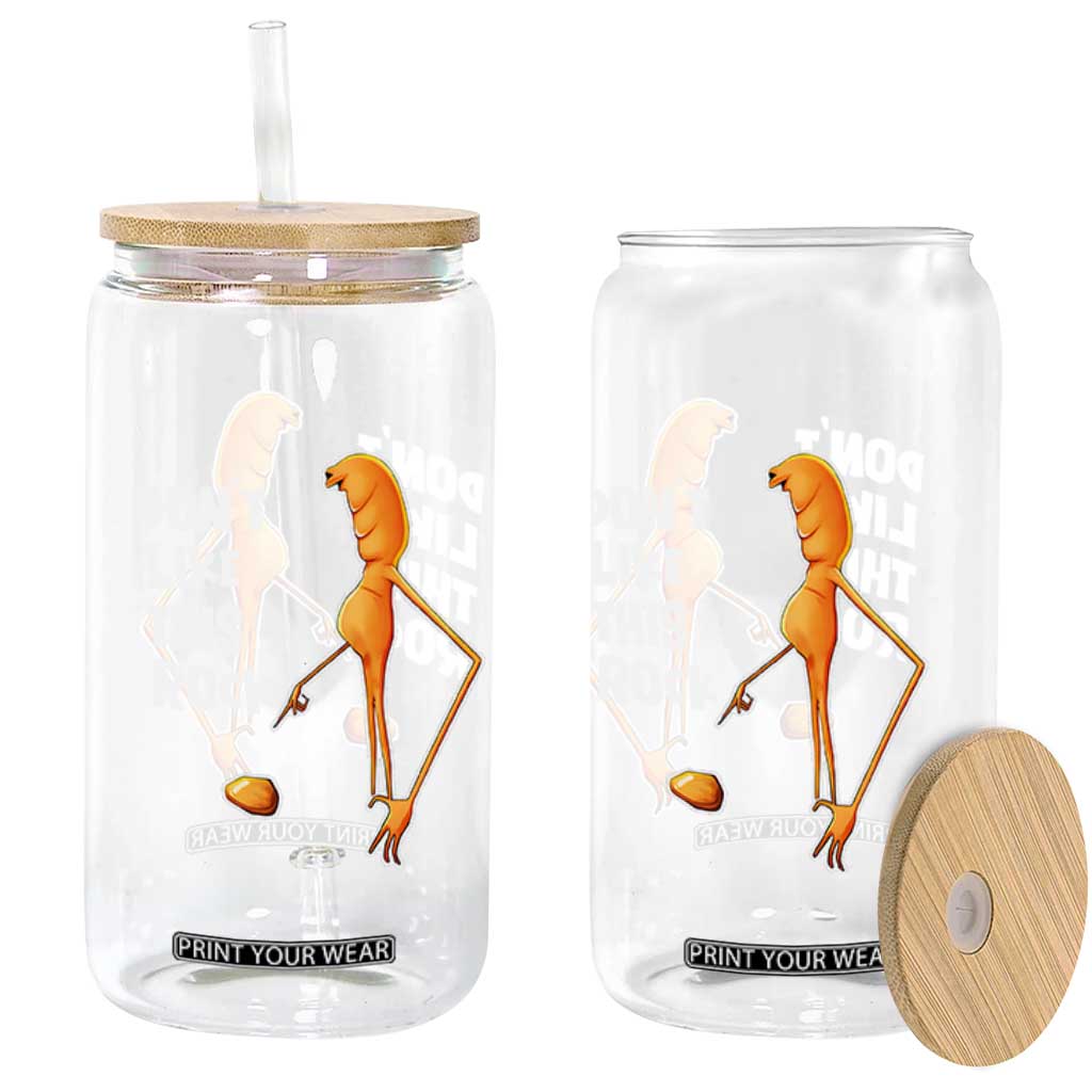 Marcus The Worm Meme Glass Can Do Not Like This Rock TS14 Print Your Wear