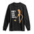 Marcus The Worm Meme Long Sleeve Shirt Do Not Like This Rock TS14 Black Print Your Wear