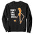 Marcus The Worm Meme Sweatshirt Do Not Like This Rock TS14 Black Print Your Wear