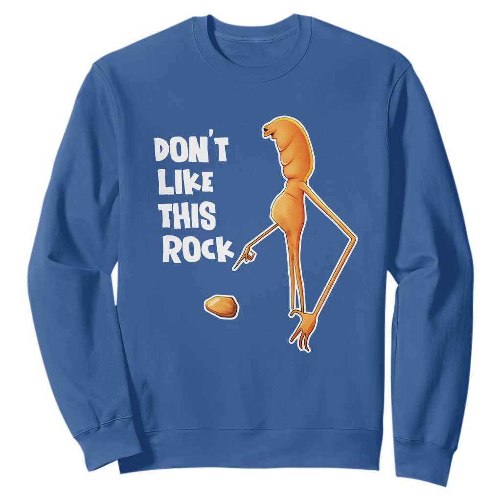 Marcus The Worm Meme Sweatshirt Do Not Like This Rock TS14 Royal Blue Print Your Wear