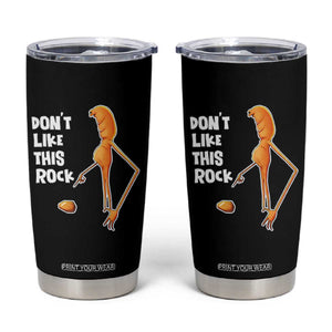 Marcus The Worm Meme Tumbler Cup Do Not Like This Rock TS14 Black Print Your Wear