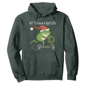 Off To Cause A Kerfuffle Hoodie Funny Frog Christmas TS14 Dark Forest Green Print Your Wear