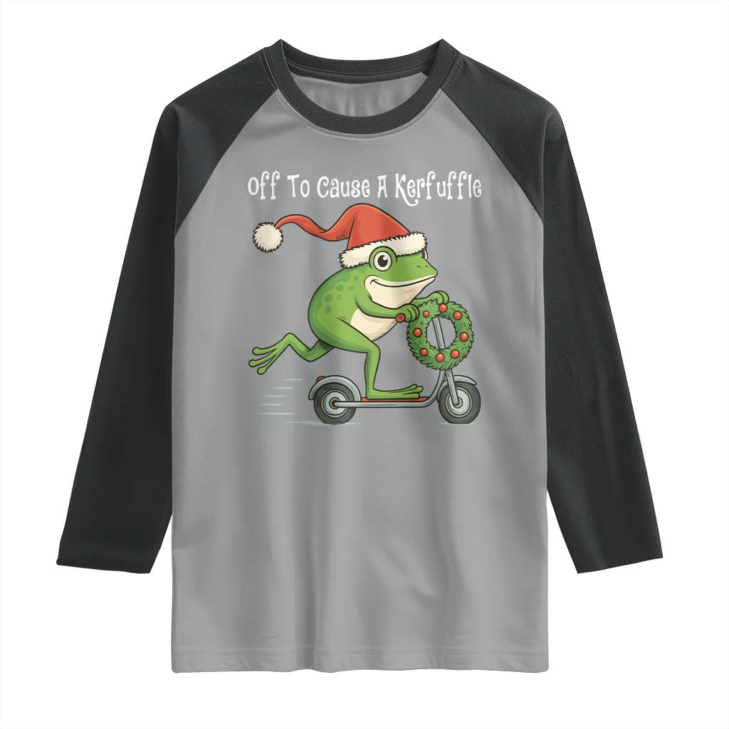 Off To Cause A Kerfuffle Raglan Shirt Funny Frog Christmas TS14 Sport Gray Black Print Your Wear