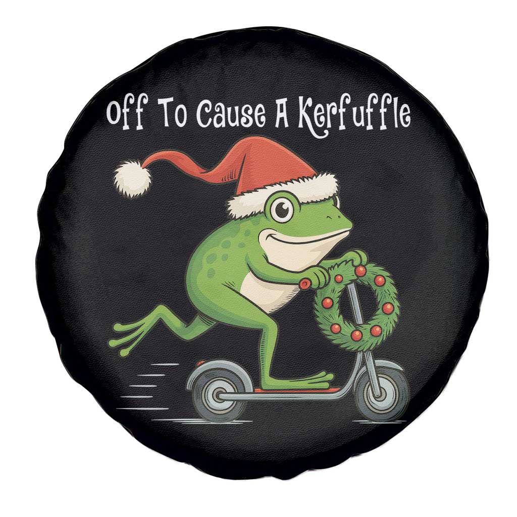 Off To Cause A Kerfuffle Spare Tire Cover Funny Frog Christmas TS14 Print Your Wear