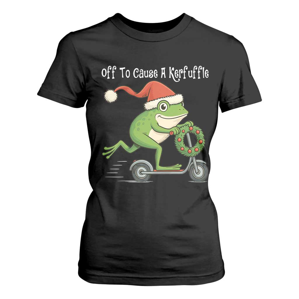 Off To Cause A Kerfuffle T Shirt For Women Funny Frog Christmas TS14 Black Print Your Wear