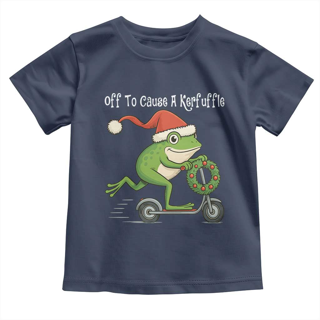 Off To Cause A Kerfuffle Toddler T Shirt Funny Frog Christmas TS14 Navy Print Your Wear