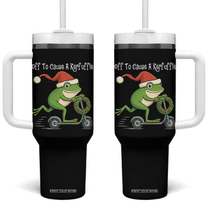 Off To Cause A Kerfuffle Tumbler With Handle Funny Frog Christmas TS14 One Size: 40 oz Black Print Your Wear