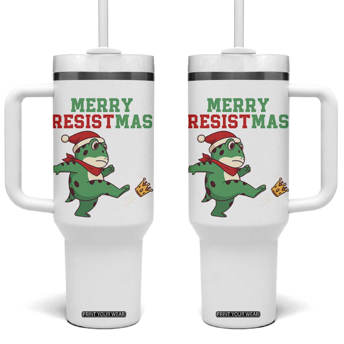 Merry Resistmas Frog Christmas Tumbler With Handle TS14 One Size: 40 oz White Print Your Wear