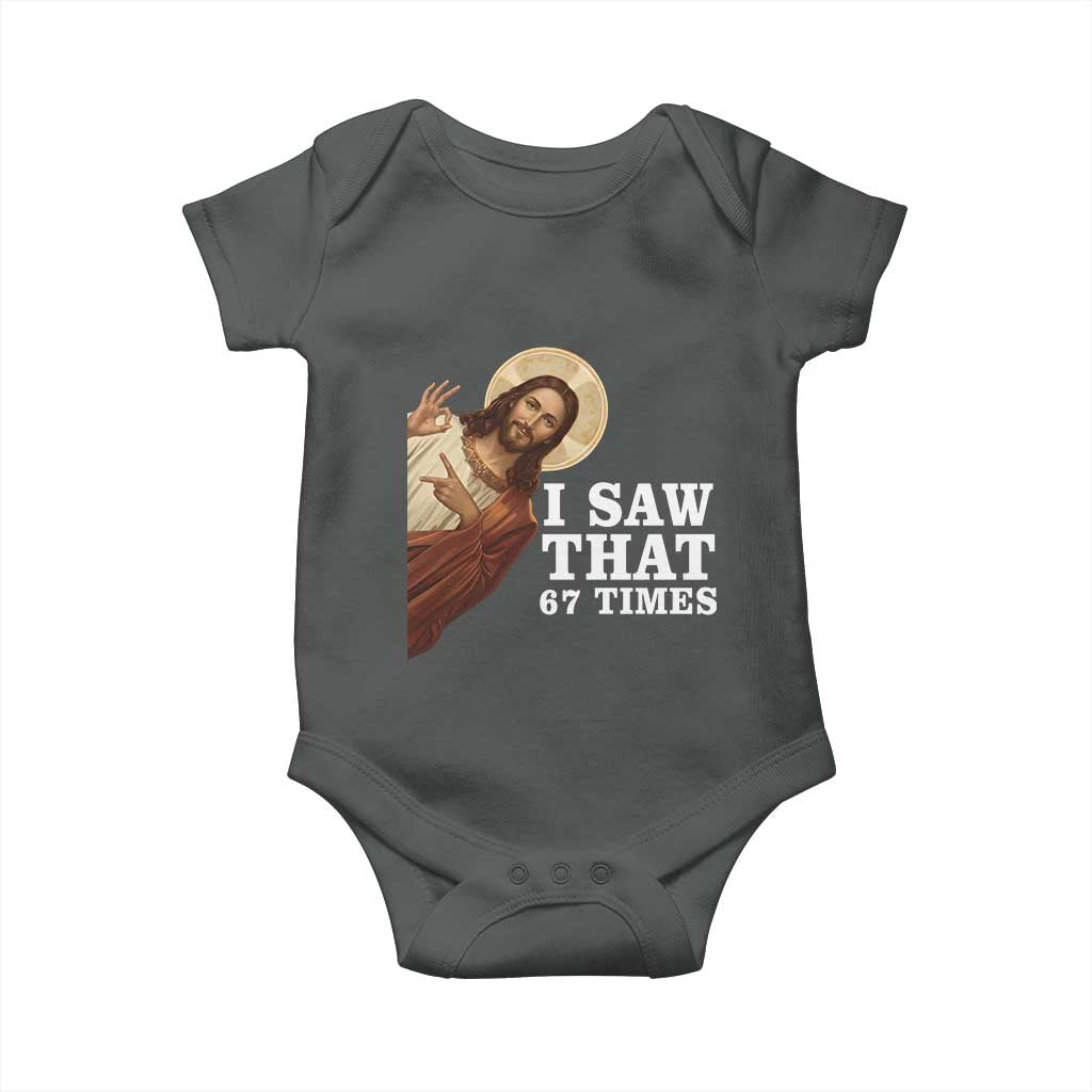 Funny Six Seven Meme Baby Onesie I Saw That 67 Times TS14 Dark Heather Print Your Wear