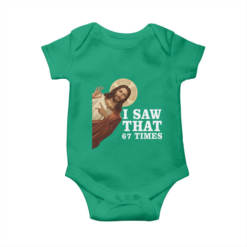 Funny Six Seven Meme Baby Onesie I Saw That 67 Times TS14 Irish Green Print Your Wear