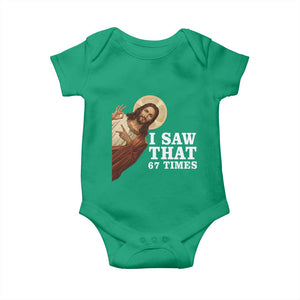 Funny Six Seven Meme Baby Onesie I Saw That 67 Times TS14 Irish Green Print Your Wear
